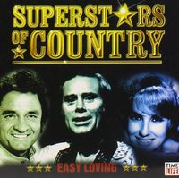 Various Artists - Superstars Of Country (10 CD Box Set), Vol. 3 - Easy Loving   Disc 1